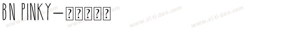BN Pinky字体转换
